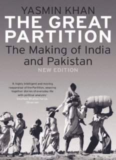 The Great Partition The Making Of India And Pakistan New Edition