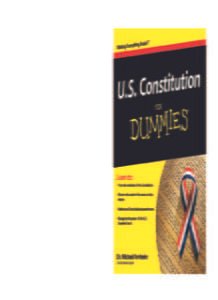 U.S. Constitution For Dummies