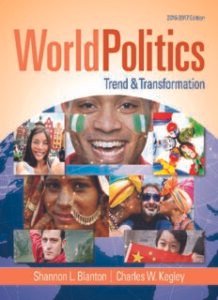 World Politics: Trends and Transformation 2016–2017 Edition