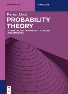 Probability Theory A First Course In Probability Theory And Statistics