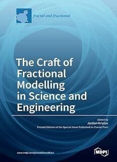 The Craft Of Fractional Modelling In Science And Engineering