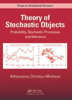 Theory Of Stochastic Objects Probability, Stochastic Processes, And Inference